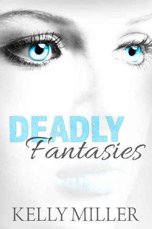 [Detective Kate Springer Mysteries 02] • Deadly Fantasies